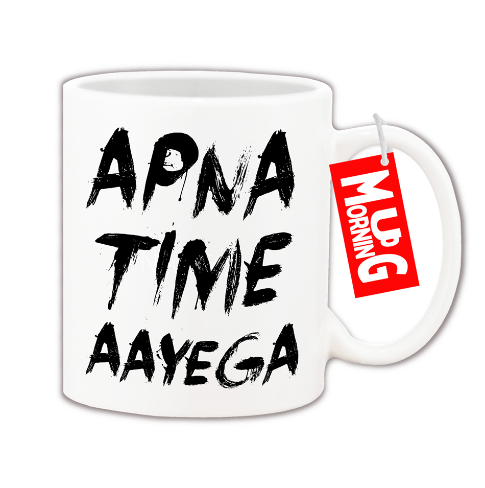 Apna Time Aayega Coffee Mug