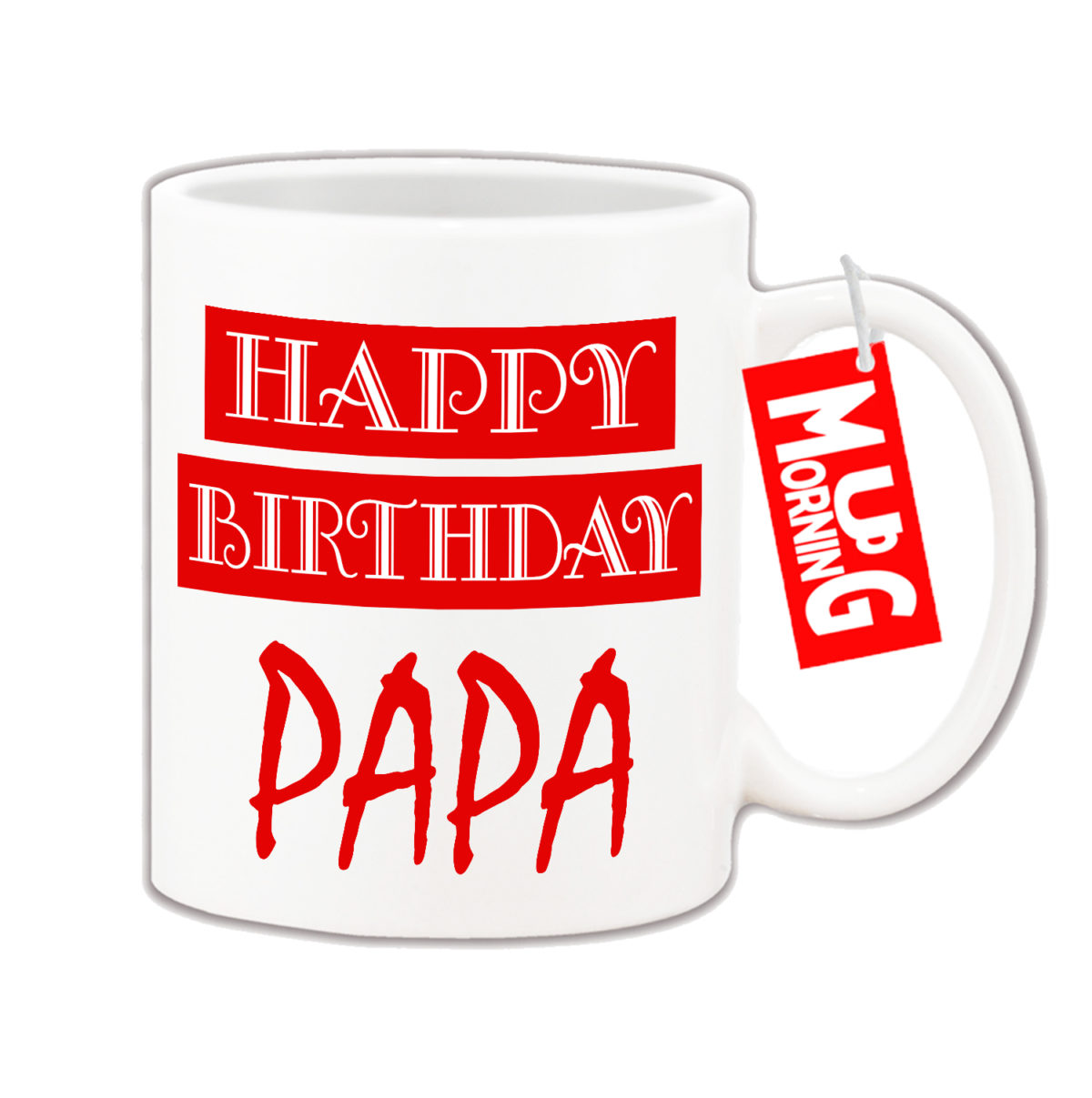 Happy Birthday Papa Coffee Mug