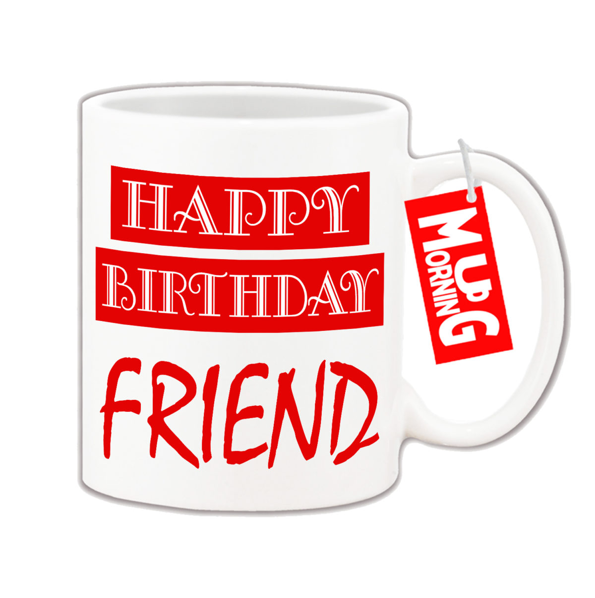 Happy Birthday Friend Coffee Mug