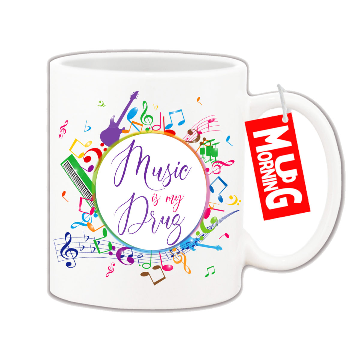 Mug For Music Lover - Music Is My Drug