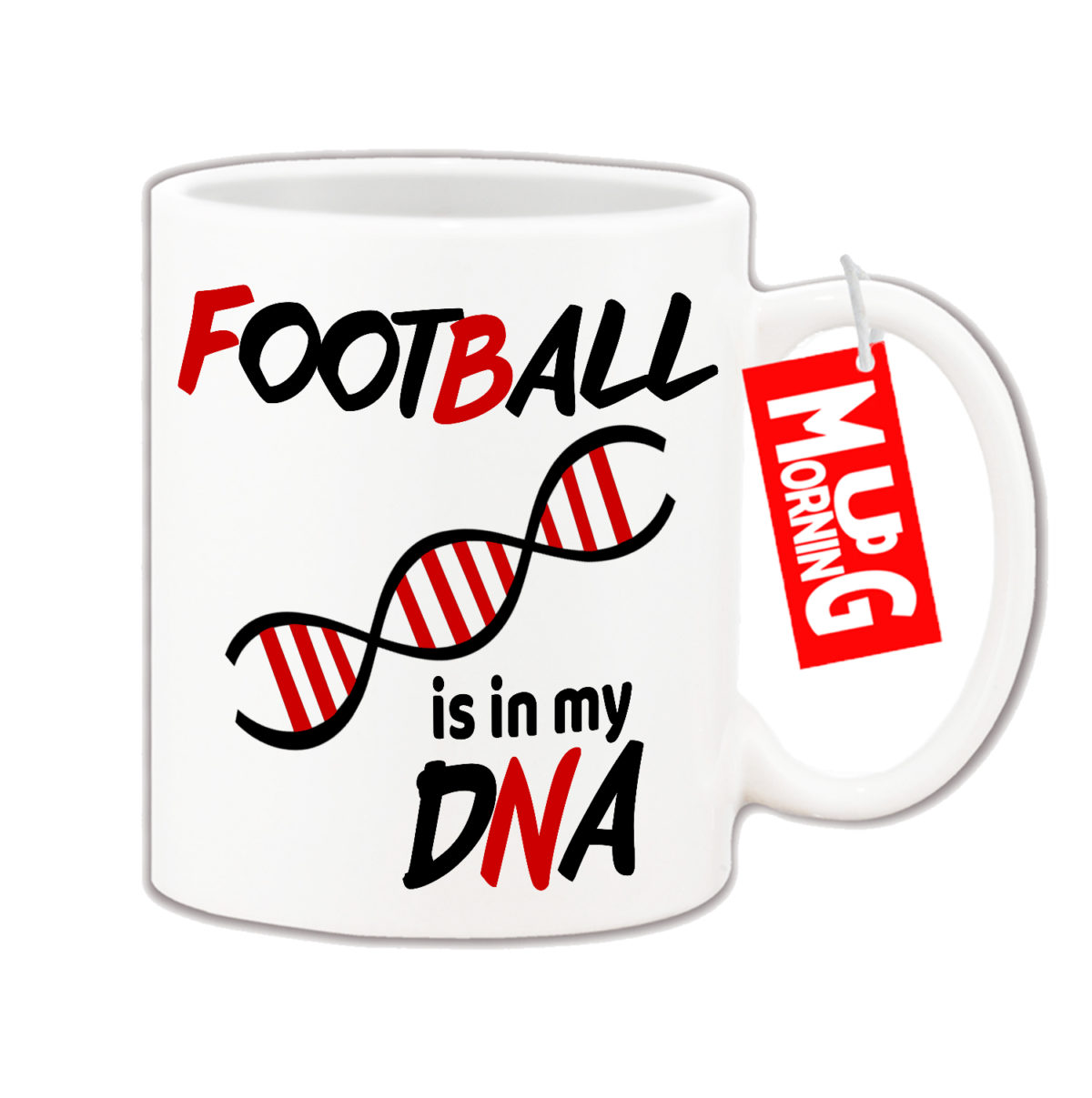 Football Mug With Quotation - Football is in my DNA