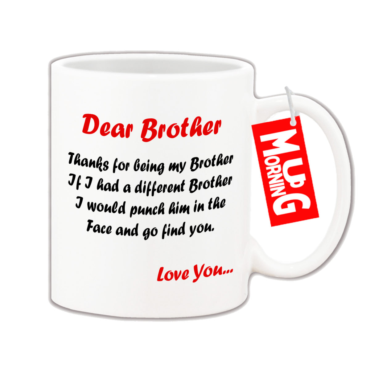 Mug For Brother - Dear Brother