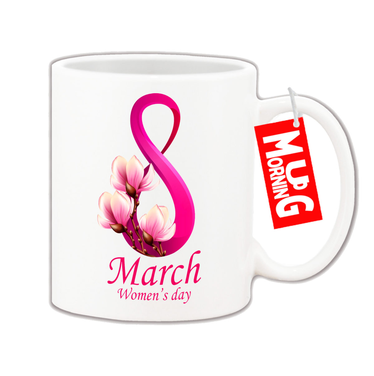 Womens Day Mug - Happy Women's Day 8th March