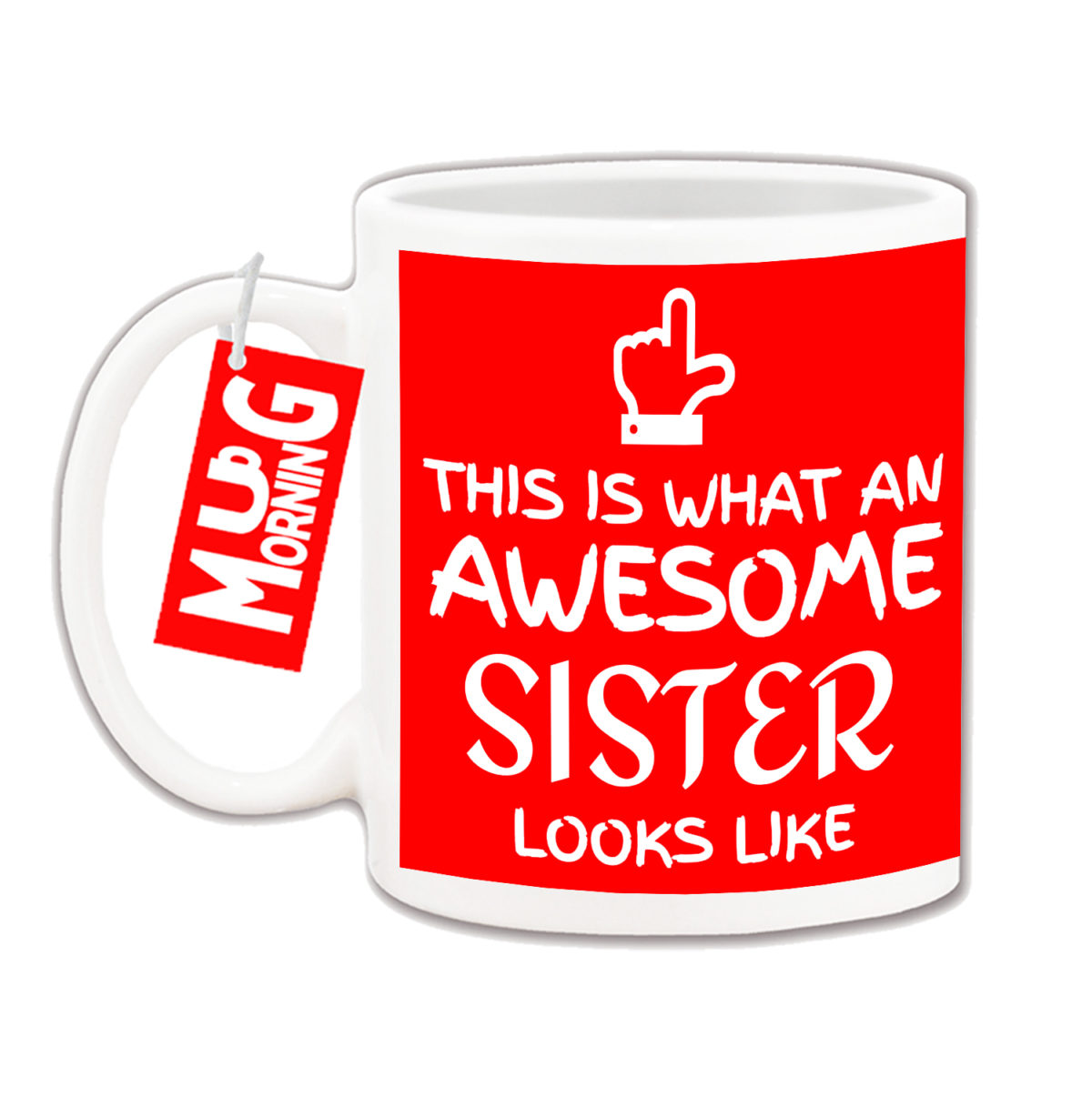 Mug For Sister - This is what an awesome Sister looks like