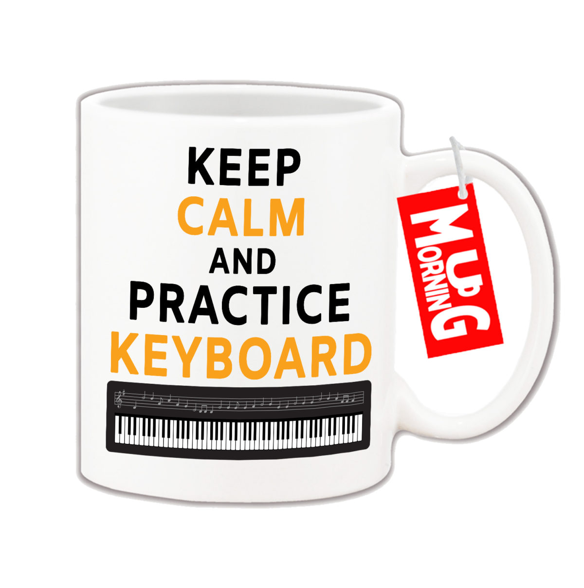Music Mug For Keyboard Player - Keep Calm And Practice Keyboard