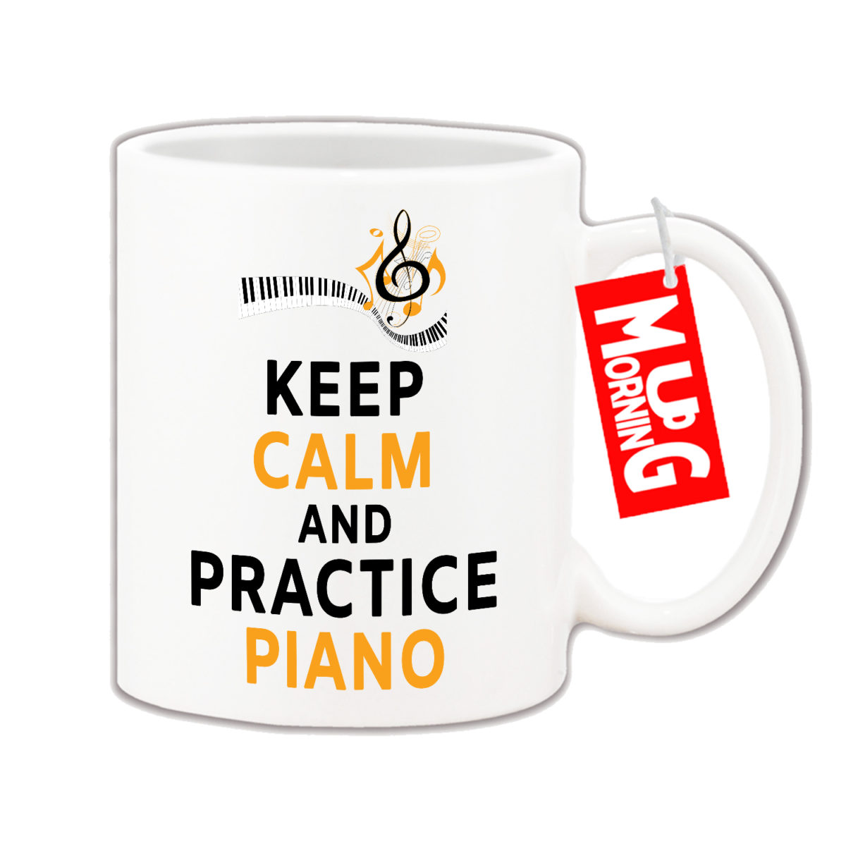 Music Mug For Pianist - Keep Calm And Practice Piano
