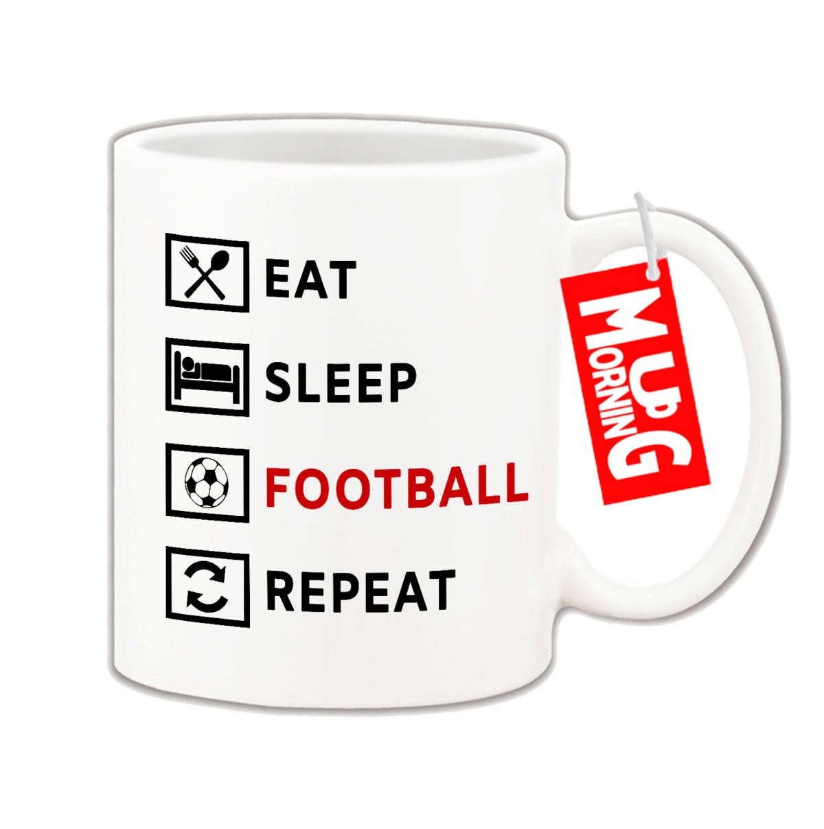 Football Mug - Eat Sleep Football Repeat