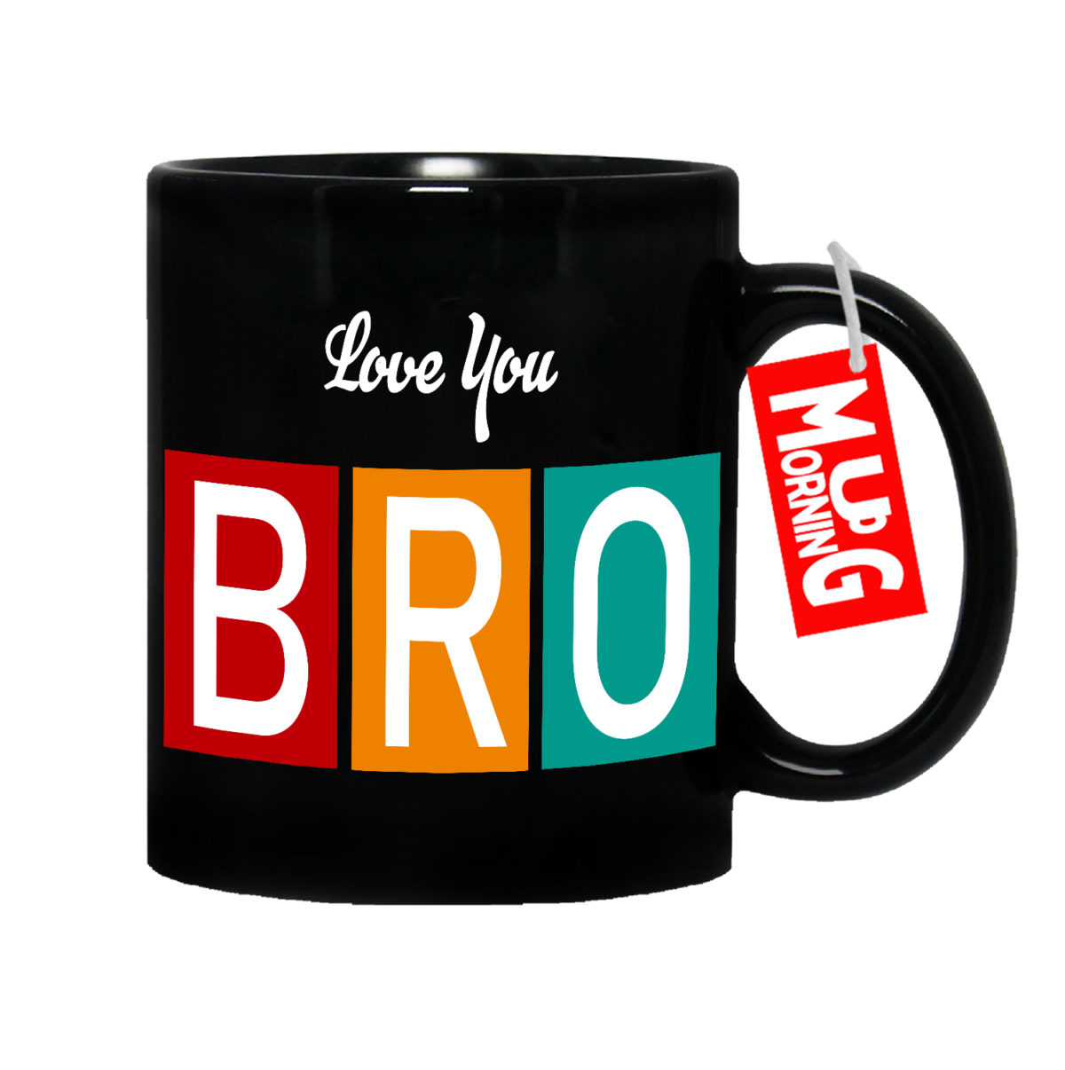 Mug For Brother (Black) - Love You Bro