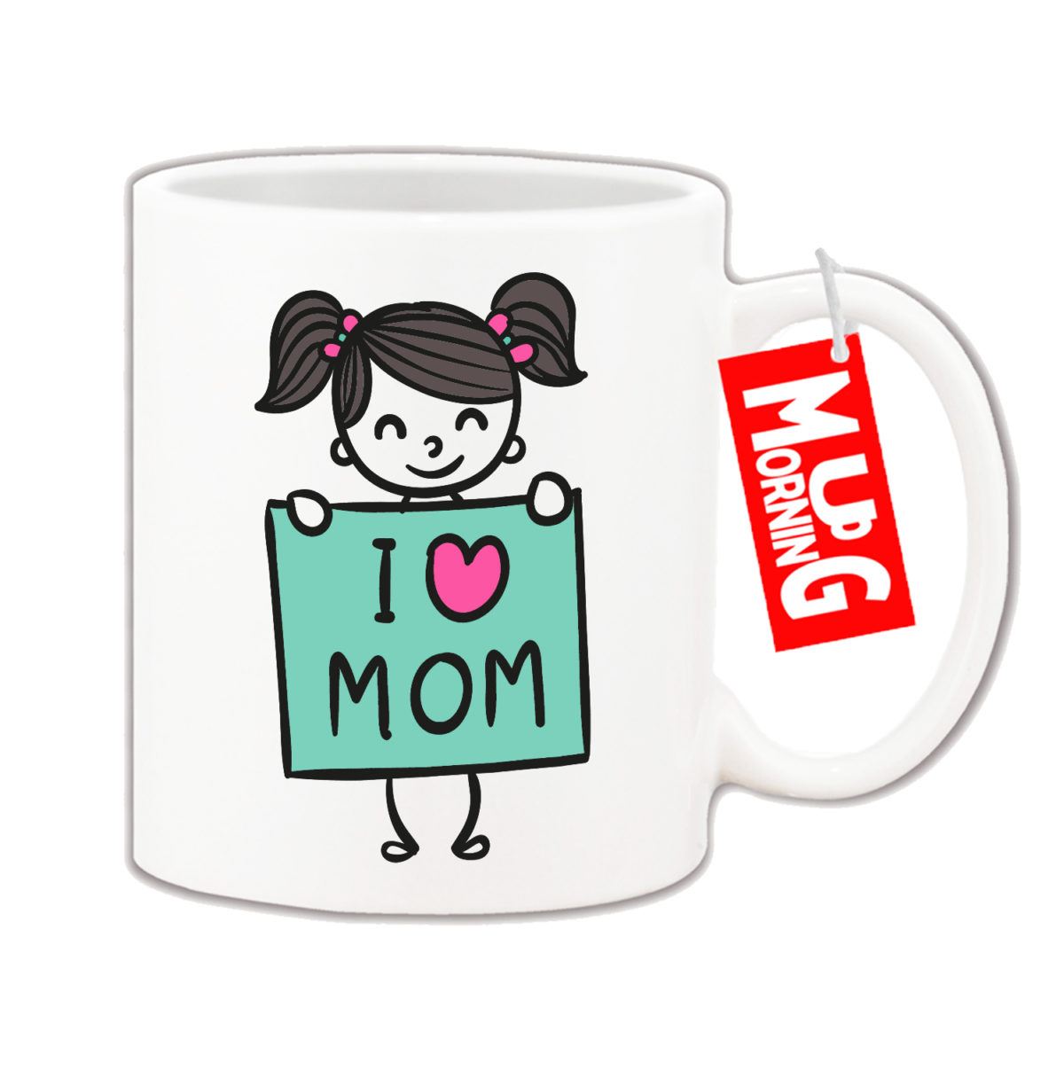 Mug For Mom - I Love Mom Coffee Mug
